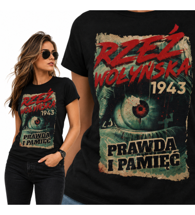 KOSZULKA DAMSKA WOŁYŃ PRAWDA I PAMIEĆ